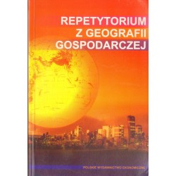 REPETYTORIUM Z GEOGRAFII GOSPODARCZEJ - 1