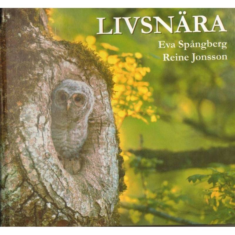 LIVSNARA - EVA SPANGBERG, REINE JONSSON - 1