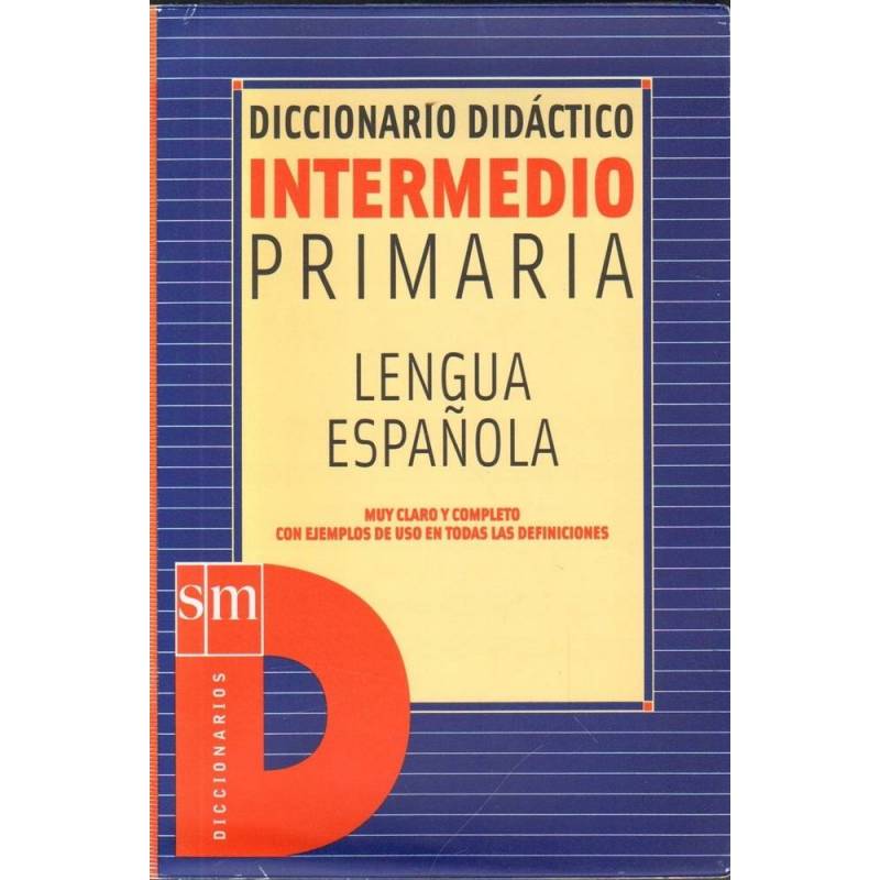 INTERMEDIO PRIMARIA LENGUA ESPANOLA DICCIONARIO - 1