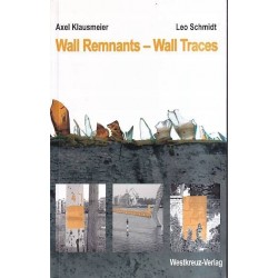 WALL REMNANTS - WALL TRACES - KLAUSMEIER, SCHMIDT - 1
