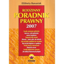 RODZINNY PORADNIK PRAWNY 2007 - ELŻBIETA BANASIAK - 1