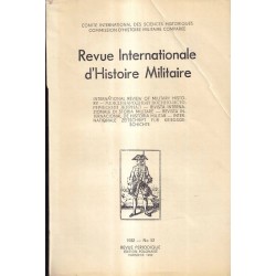 REVUE INTERNATIONALE D'HISTOIRE MILITAIRE 52/1982 - 1