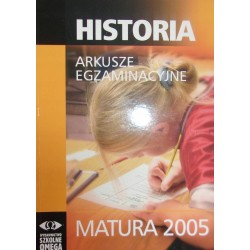 HISTORIA ARKUSZE EGZAMINACYJNE MATURA 2005 - 1