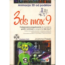 3DS MAX 9 ANIMACJA 3D OD PODSTAW - JOANNA PASEK - 1