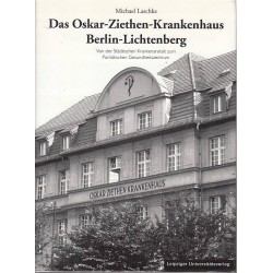 DAS OSKAR-ZIETHEN-KRANKENHAUS BERLIN-LICHTENBERG - 1