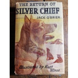 O'BRIEN JACK - THE RETURN OF SILVER CHIEF - 1