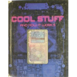 COOL STUFF AND HOW IT WORKS - 1