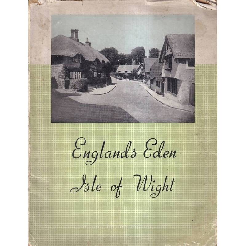 ENGLAND'S EDEN ISLE OF WIGHT - EDMUND BURTON - 1