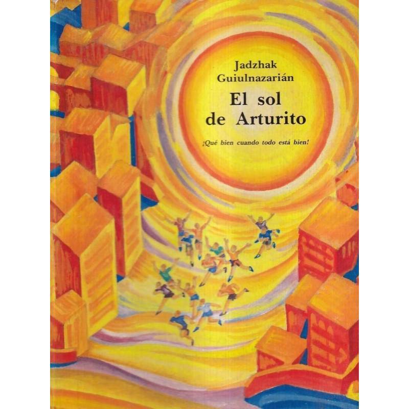 EL SOL DE ARTURITO - JADZHAK GUIULNAZARIAN - 1