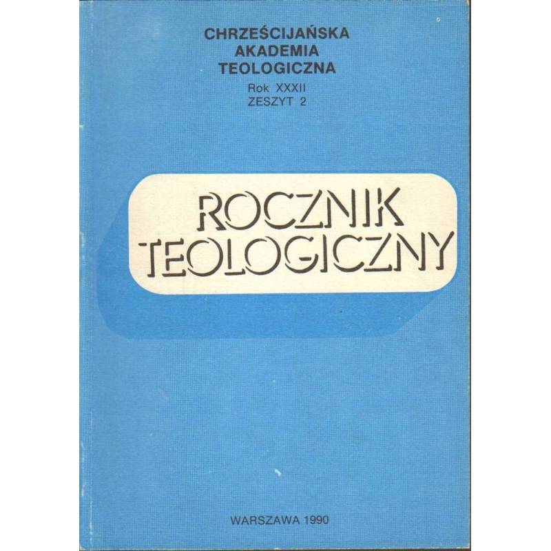 ROCZNIK TEOLOGICZNY CHAT 1990 ZESZYT 2 - 1