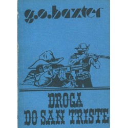 DROGA DO SAN TRISTE - BAXTER - 1