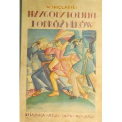 PRZYGODY POLSKICH PODRÓŻNIKÓW - SMOLARSKI 1930 - 1