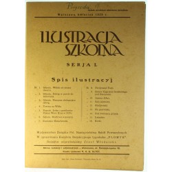 ILUSTRACJA SZKOLNA SERJA I (10 ILUSTRACJI) 1929 - 1