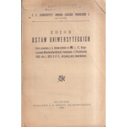 ZBIÓR USTAW UNIWERSYTECKICH LWÓW 1908 C.K. - 1