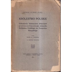 KRÓLESTWO POLSKIE DOKUMENTY HISTORYCZNE 1915 - 1