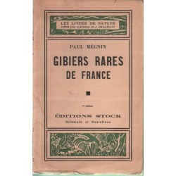 GIBIERS RARES DE FRANCE - PAUL MEGNIN 1942 - 1
