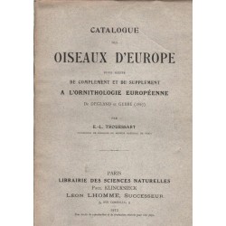 CATALOGUE DES OISEAUX D'EUROPE.. - TROUESSART 1912 - 1