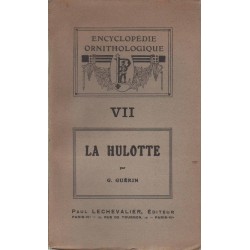 LA HULOTTE ET SON REGIME - GUERIN 1932 - 1