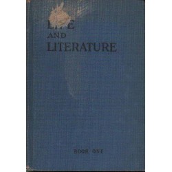 LIFE AND LITERATURE - BOOK ONE - GRADE SEVEN 1937 - 2