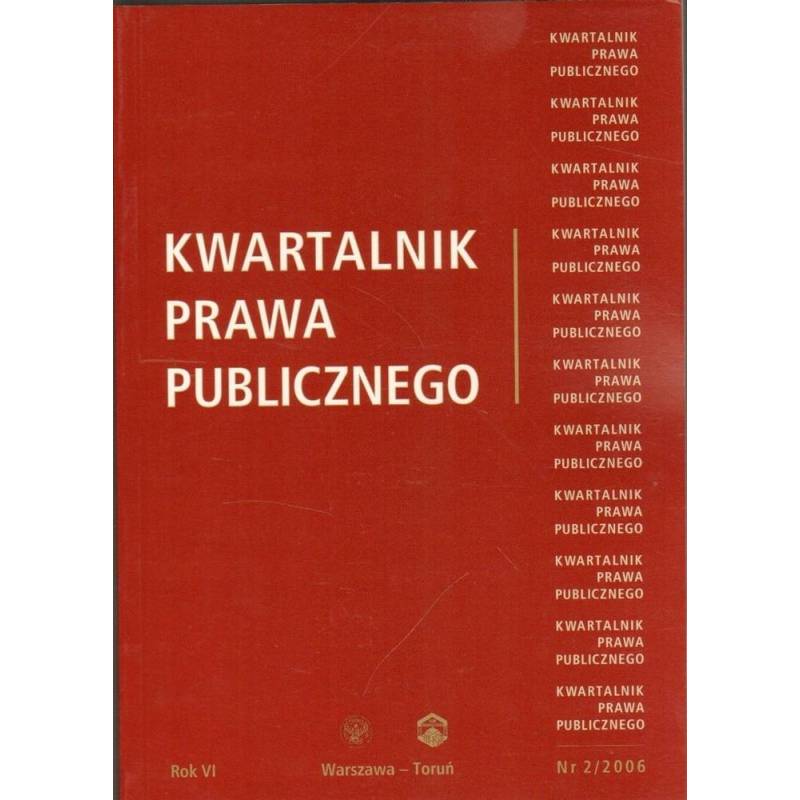KWARTALNIK PRAWA PUBLICZNEGO NR 2/2006 - 1