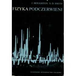 FIZYKA PODCZERWIENI - J. HOUGHSTON S.D. SMITH - 1