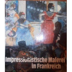 FEIST IMPRESSIONISTISCHE MALEREI IN FRANKREICH - 1