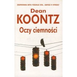 OCZY CIEMNOŚCI - DEAN R. KOONTZ - 1
