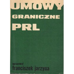 UMOWY GRANICZNE PRL - FRANCISZEK JARZYNA - 1