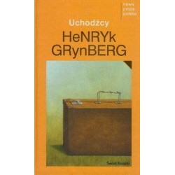 UCHODŹCY - HENRYK GRYNBERG - 1