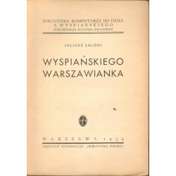 WYSPIAŃSKIEGO WARSZAWIANKA - JULIUSZ SALONI 1939 - Unikat Antykwariat i Księgarnia