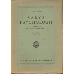 ZARYS PSYCHOLOGJI - G. F. STOUT 1929 - Unikat Antykwariat i Księgarnia