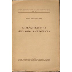 CHARAKTERYSTYKA HYMNÓW KASPROWICZA - SURÓWKA 1935 - Unikat Antykwariat i Księgarnia