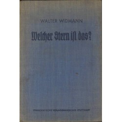 WELCHER STERN IST DAS? - WALTER WIDMANN 1939 - Unikat Antykwariat i Księgarnia