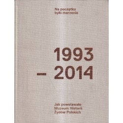 NA POCZĄTKU BYŁO MARZENIE - 1993-2014 - Unikat Antykwariat i Księgarnia