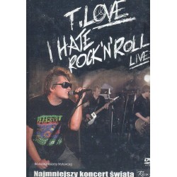 I HATE ROCK'N'ROLL LIVE - T.LOVE - KONCERT DVD - Unikat Antykwariat i Księgarnia