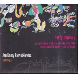 JAN KANTY PAWLUŚKIEWICZ - ANTOLOGIA - HARFY - CD - Unikat Antykwariat i Księgarnia