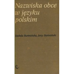 NAZWISKA OBCE W JĘZYKU POLSKIM - BARTMIŃSKA - Unikat Antykwariat i Księgarnia
