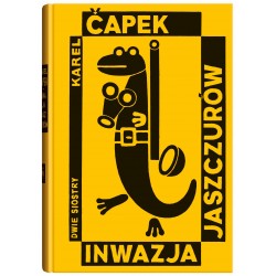 Inwazja Jaszczurów - Karel Capek NOWA ILUSTROWANA - 1