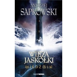 Wiedźmin Tom 6. WIEŻA JASKÓŁKI - Andrzej Sapkowski - 1