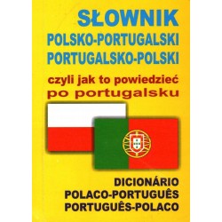 SŁOWNIK POLSKO-PORTUGALSKI PORTUGALSKO-POLSKI - Unikat Antykwariat i Księgarnia