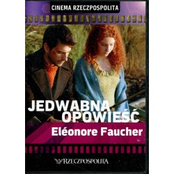 JEDWABNA OPOWIEŚĆ - ELEONORE FAUCHER - DVD - Unikat Antykwariat i Księgarnia