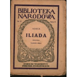 ILIADA - HOMER - BIBLIOTEKA NARODOWA - 1947 - Unikat Antykwariat i Księgarnia