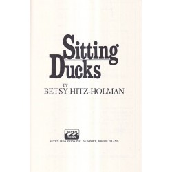 SITTING DUCKS - BETSY HITZ...