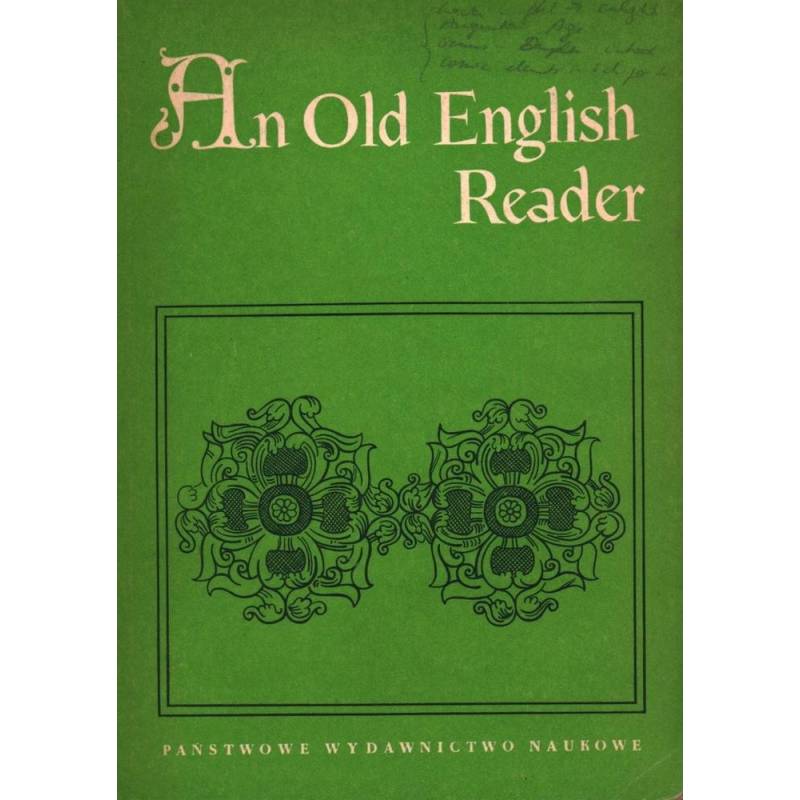 AN OLD ENGLISH READER - ALFRED RESZKIEWICZ - Unikat Antykwariat i Księgarnia