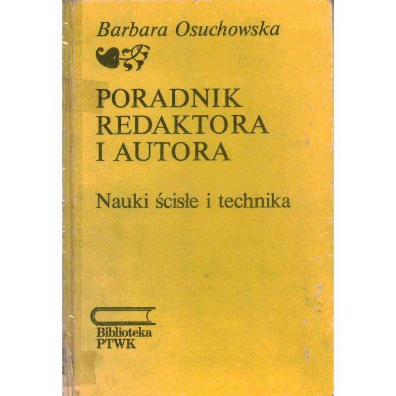 PORADNIK REDAKTORA I AUTORA - B. OSUCHOWSKA - Unikat Antykwariat i Księgarnia