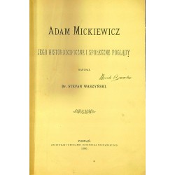 ADAM MICKIEWICZ - STEFAN WYSZYŃSKI (1900) - Unikat Antykwariat i Księgarnia
