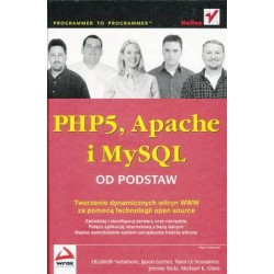 PHP5, APACHE I MYSQL OD PODSTAW - Unikat Antykwariat i Księgarnia