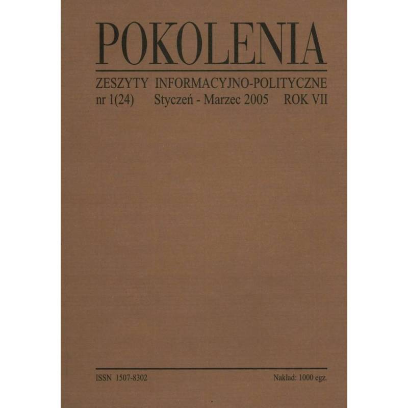 POKOLENIA ZESZYTY INFORMACYJNO-POLITYCZNE 1/2005 - Unikat Antykwariat i Księgarnia