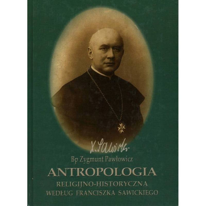 ANTROPOLOGIA RELIGIJNO-HISTORYCZNA WG F SAWICKIEGO - Unikat Antykwariat i Księgarnia