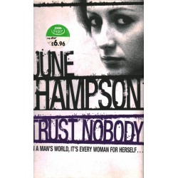 TRUST NOBODY - JUNE HAMPSON